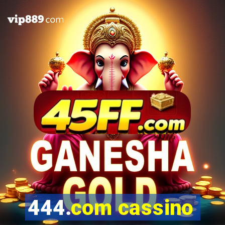 444.com cassino